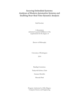 Securing Embedded Systems: Analyses of Modern Automotive Systems and Enabling Near-Real Time Dynamic Analysis