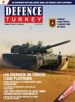 Defence Turkey an Interview with Mr.Leventissue Şenel 33/2012 on Turkish Land Platforms