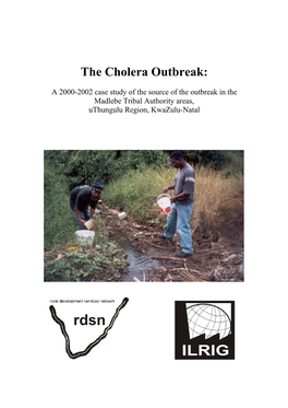 The Cholera Outbreak