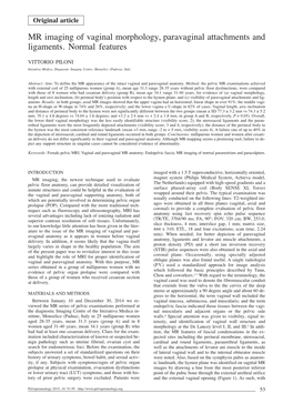 MR Imaging of Vaginal Morphology, Paravaginal Attachments and Ligaments