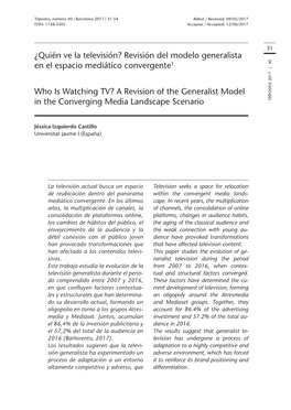 ¿Quién Ve La Televisión? Revisión Del Modelo Generalista En El Espacio Mediático Convergente1