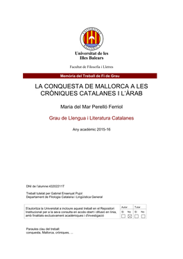 La Conquesta De Mallorca a Les Cròniques Catalanes I L