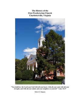 The History of the First Presbyterian Church Charlottesville, Virginia