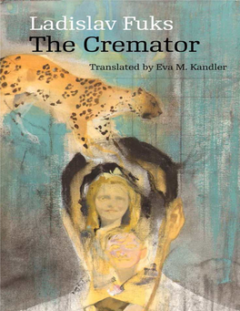 The Cremator (Modern Czech Classics)