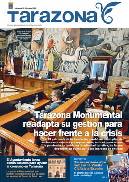 Tarazona Monumental Readapta Su Gestión Para Hacer Frente a La Crisis