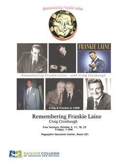 Remembering Frankie Laine Craig Cronbaugh