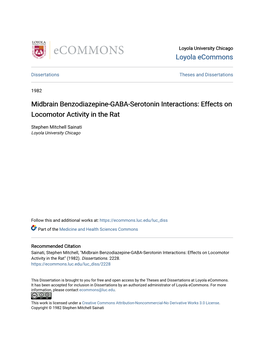 Midbrain Benzodiazepine-GABA-Serotonin Interactions: Effects on Locomotor Activity in the Rat