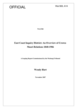 East Coast Inquiry District: an Overview of Crown-Maori Relations 1840-1986