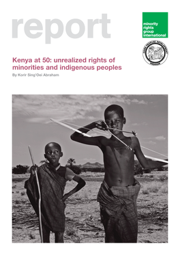 Kenya at 50: Unrealized Rights of Minorities and Indigenous Peoples