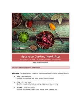 Ayurveda Cooking Workshop with Talya Lutzker, Certified Ayurvedic Practitioner