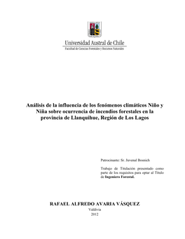 Análisis De La Influencia De Los Fenómenos Climáticos Niño Y Niña Sobre Ocurrencia De Incendios Forestales En La Provincia De Llanquihue, Región De Los Lagos