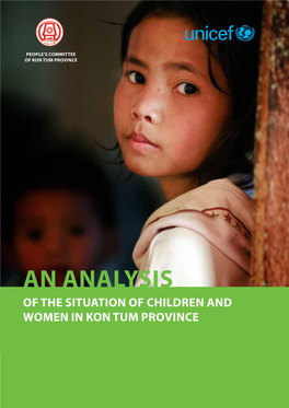 An Analysis of the Situation of Children and Women in Kon Tum Province