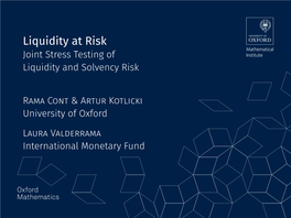 Liquidity at Risk Joint Stress Testing of Liquidity and Solvency Risk