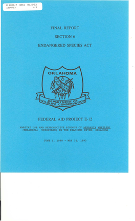 IN the KIAMICHI RIVER, OKLAHOMA PROJECTTITLE: Habitat Use and Reproductive Biology of Arkansia Whee/Eri (Mollusca: Unionidae) in the Kiamichi River, Oklahoma