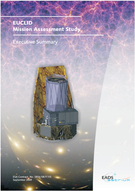 EUCLID Mission Assessment Study