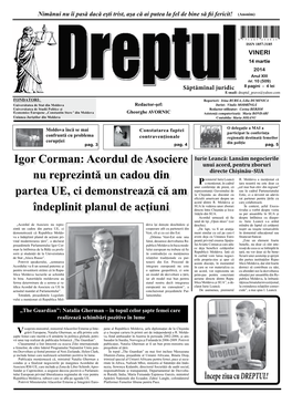 Igor Corman: Acordul De Asociere Nu Reprezintă Un Cadou Din Partea UE, Ci Demonstrează Că Am Îndeplinit Planul De Acțiuni