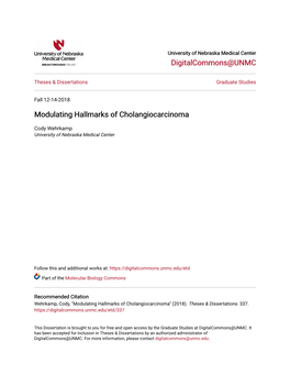 Modulating Hallmarks of Cholangiocarcinoma