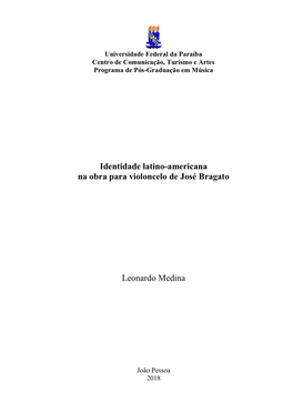 Identidade Latino-Americana Na Obra Para Violoncelo De José Bragato