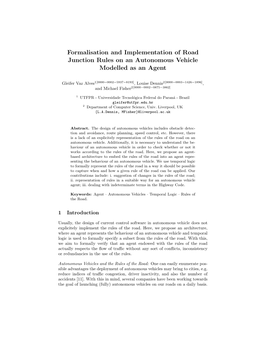 Formalisation and Implementation of Road Junction Rules on an Autonomous Vehicle Modelled As an Agent