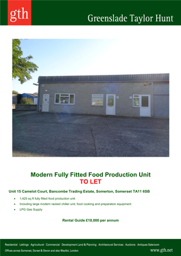 Modern Fully Fitted Food Production Unit to LET