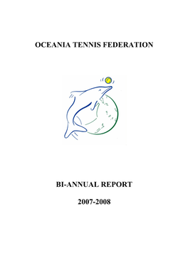 Oceania Tennis Federation Bi-Annual Report 2007-2008