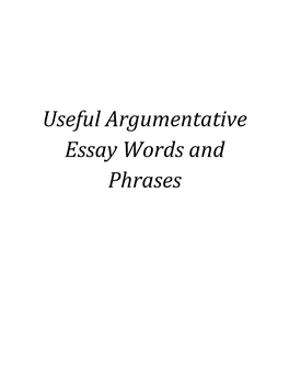 Useful Argumentative Essay Words and Phrases