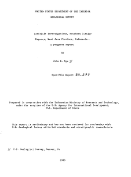 UNITED STATES DEPARTMENT of the INTERIOR GEOLOGICAL SURVEY Landslide Investigations, Southern Cianjur Regency, West Java Provinc