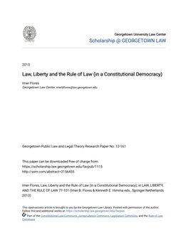 Law, Liberty and the Rule of Law (In a Constitutional Democracy)