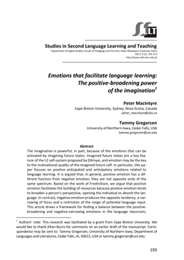 Emotions That Facilitate Language Learning: the Positive-Broadening Power of the Imagination1