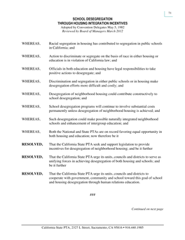 SCHOOL DESEGREGATION THROUGH HOUSING INTEGRATION INCENTIVES Adopted by Convention Delegates May 5, 1982 Reviewed by Board of Managers March 2012