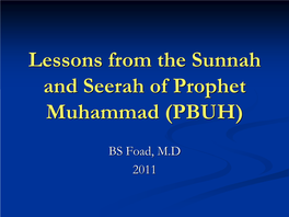 Lessons from the Sunnah and Seerah of Prophet Muhammad (PBUH)