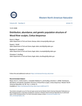 Distribution, Abundance, and Genetic Population Structure of Wood River Sculpin, Cottus Leiopomus