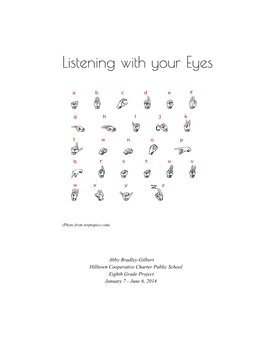 Listening with Your Eyes