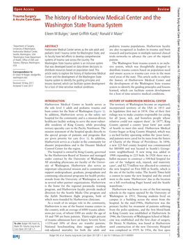 The History of Harborview Medical Center and the Washington State Trauma System Eileen M Bulger,1 Janet Griffith Kastl,2 Ronald V Maier1