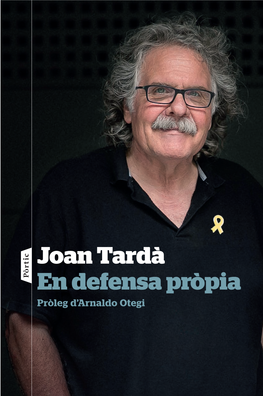 Joan Tardà En Defensa Pròpia