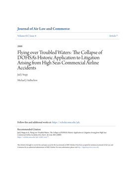 The Collapse of DOHSA's Historic Application to Litigation Arising from High Seas Commercial Airline Accidents, 65 J