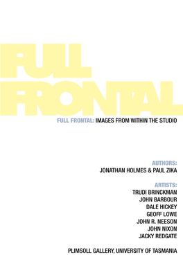 Full Frontal: Images from Within the Studio