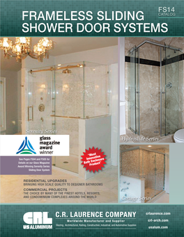 FRAMELESS Sliding Shower Door Systems