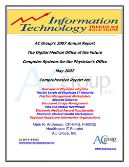 AC Group's 2007 Annual Report the Digital Medical Office of the Future