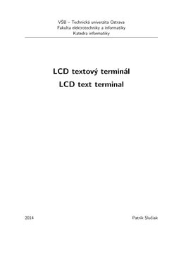 LCD Textový Terminál LCD Text Terminal