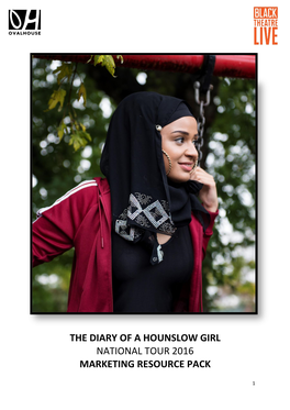 The Diary of a Hounslow Girl National Tour 2016 Marketing Resource Pack