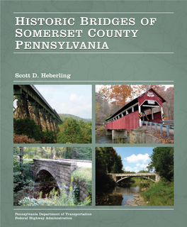 Historic Bridges of Somerset County Pennsylvania