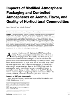 Impacts of Modified Atmosphere Packaging and Controlled Atmospheres on Aroma, Flavor, and Quality of Horticultural Commodities