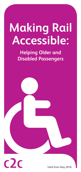 Making Rail Accessible: Helping Older and Disabled Passengers