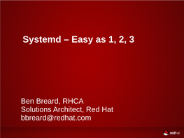 Systemd – Easy As 1, 2, 3