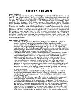 Youth Unemployment Topic Summary: Many Youth Worldwide Are Struggling with Finding Formal Employment Opportunities, Or Are Paid Very Low Wages When They Are Working