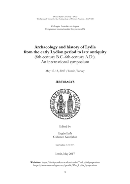 Archaeology and History of Lydia from the Early Lydian Period to Late Antiquity (8Th Century B.C.-6Th Century A.D.)
