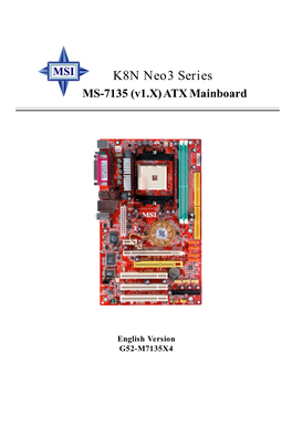 K8N Neo3 Series MS-7135 (V1.X) ATX Mainboard