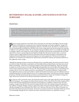 Bittersweet: Sugar, Slavery, and Science in Dutch Suriname