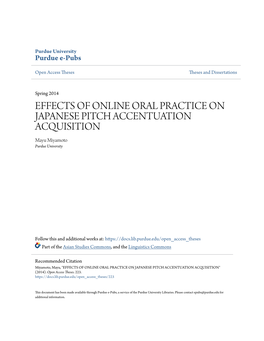 EFFECTS of ONLINE ORAL PRACTICE on JAPANESE PITCH ACCENTUATION ACQUISITION Mayu Miyamoto Purdue University